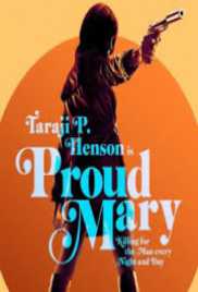 Proud Mary 2018